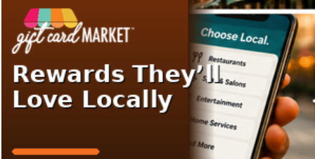 Rewards they love locally